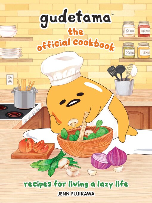 Title details for Gudetama: The Official Cookbook by Sanrio - Wait list